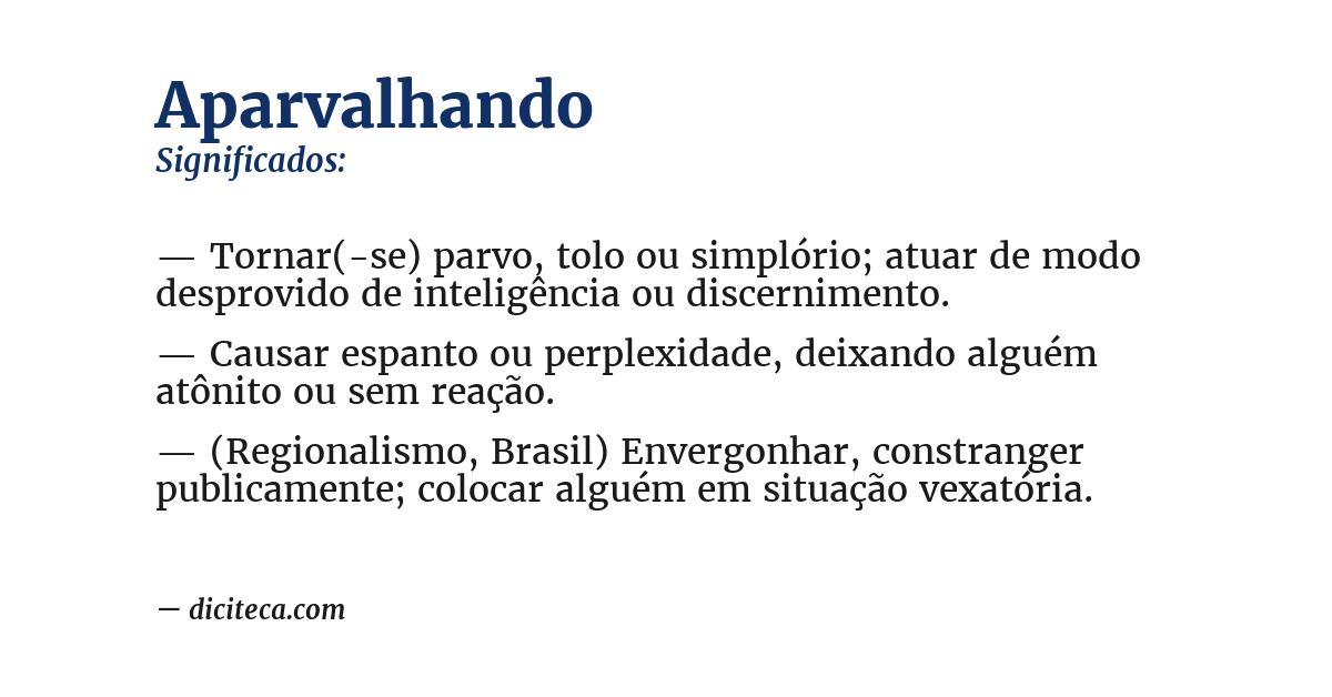 Significado de aparvalhando