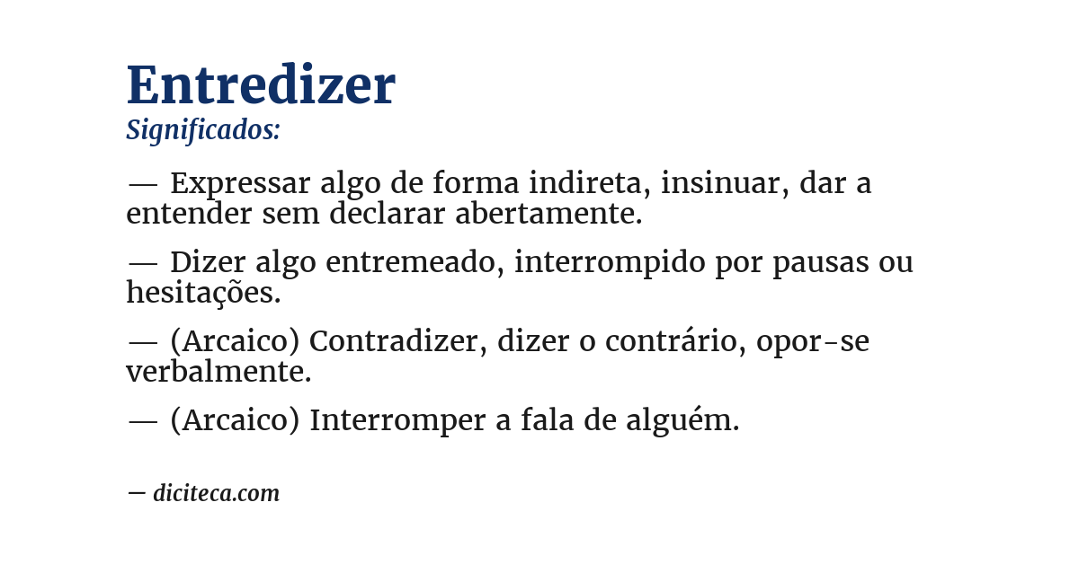 Significado de entredizer