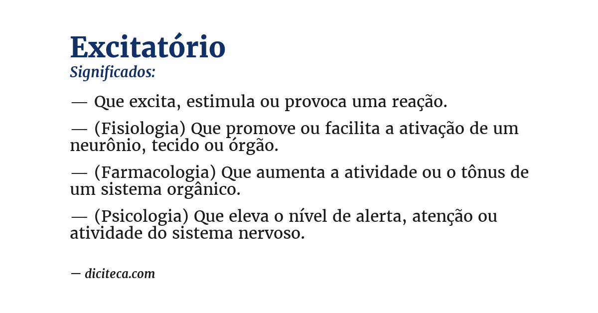 Significado de excitatório
