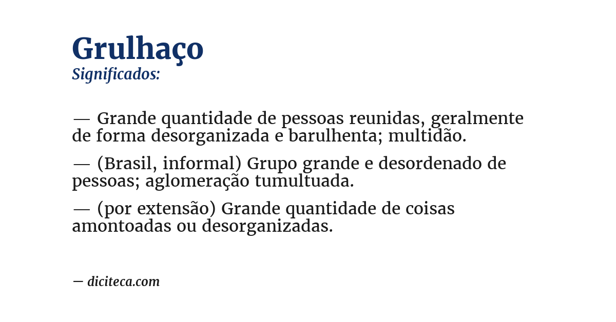 Significado de grulhaço