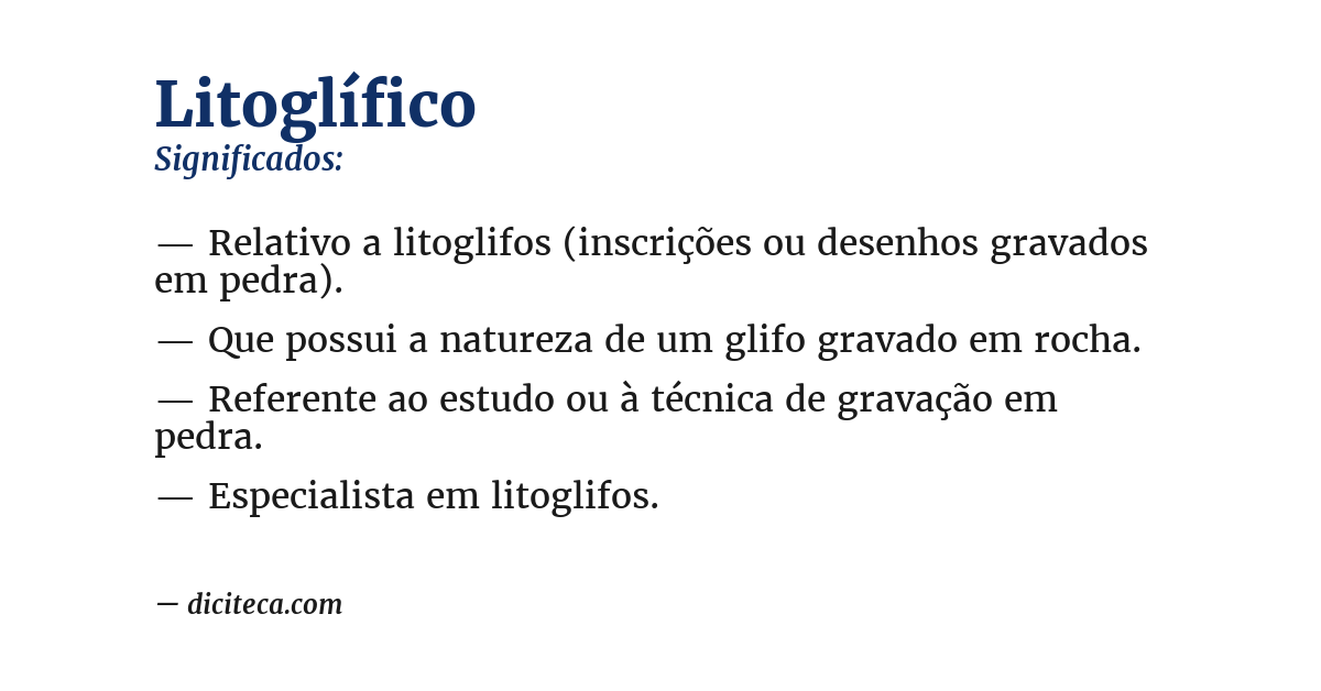 Significado de litoglífico
