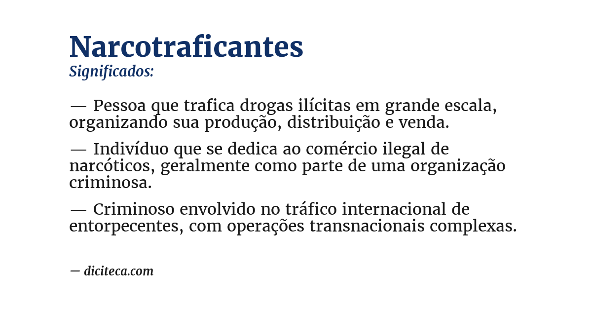 Significado de narcotraficantes