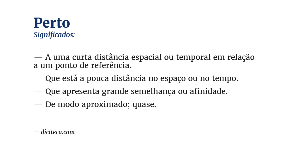 Significado de perto