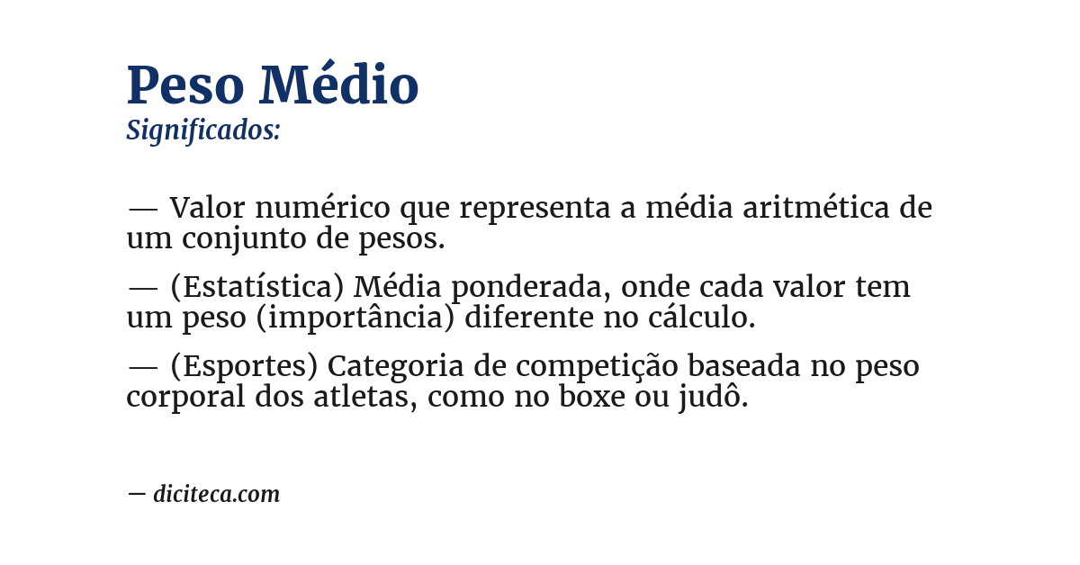 Significado de peso médio
