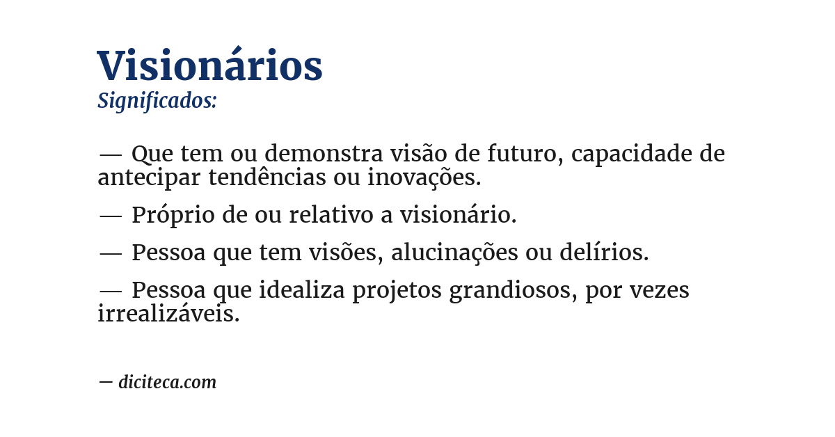 Significado de visionários