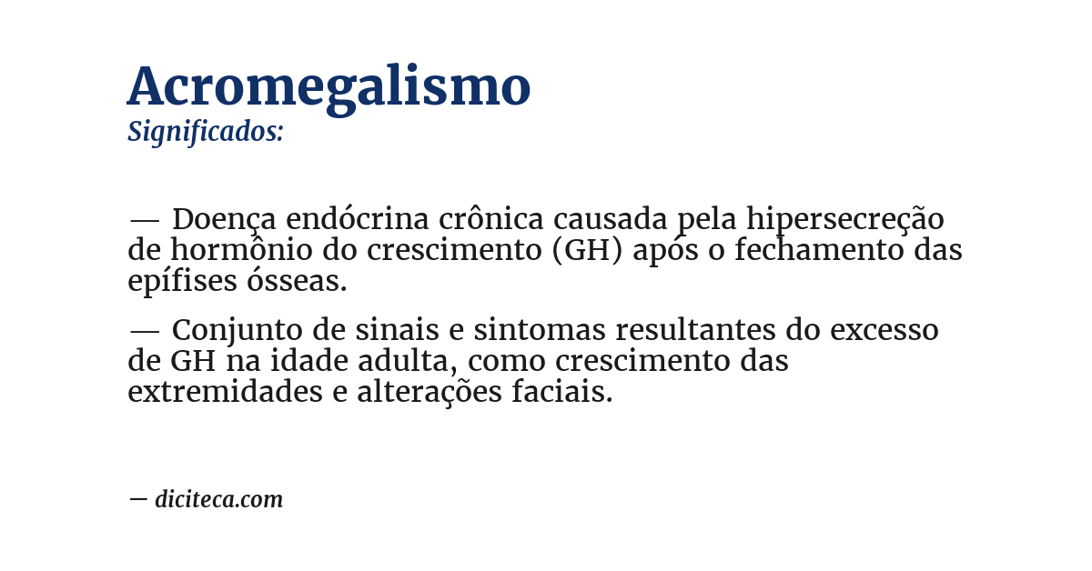 Significado de acromegalismo