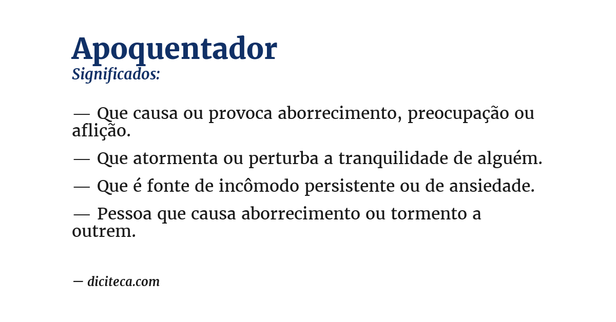 Significado de apoquentador