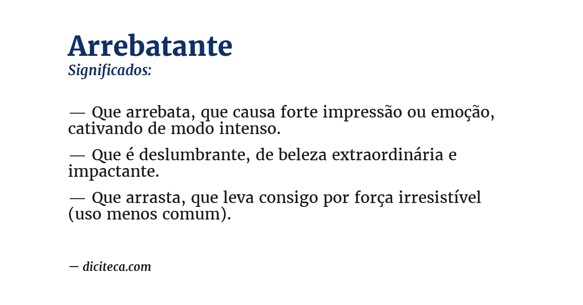 Significado de arrebatante