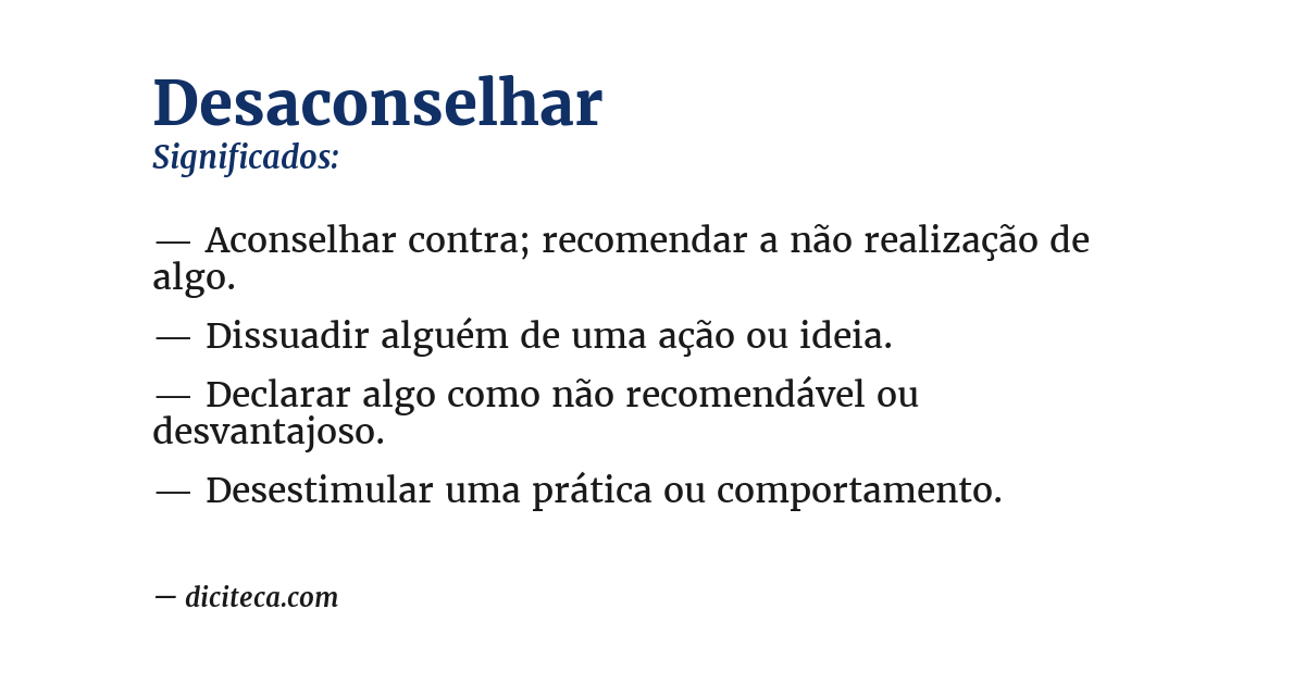 Significado de desaconselhar