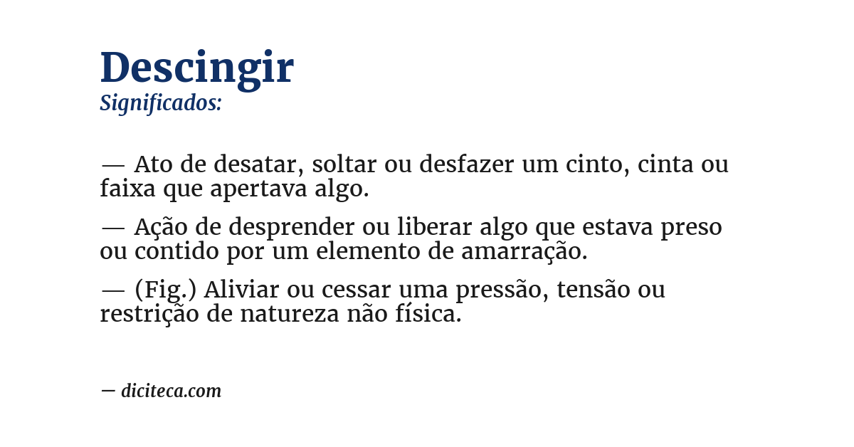 Significado de descingir
