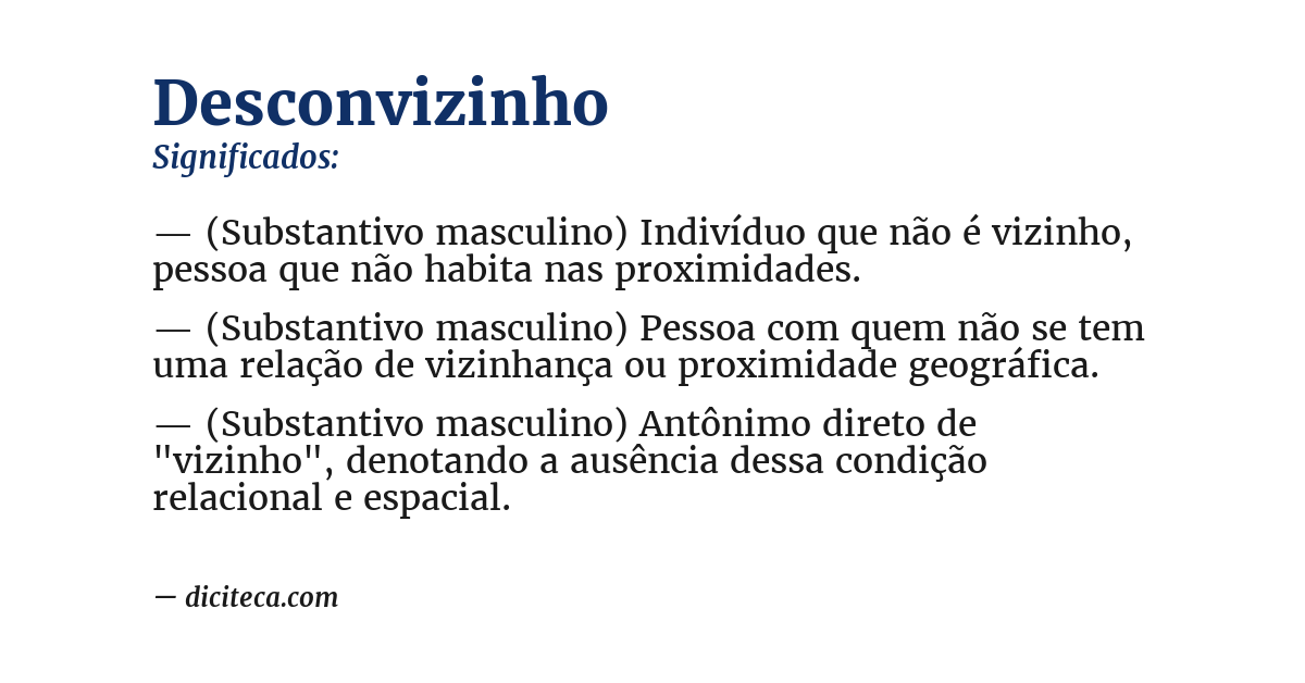 Significado de desconvizinho