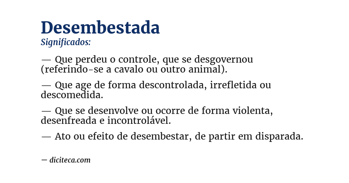 Significado de desembestada