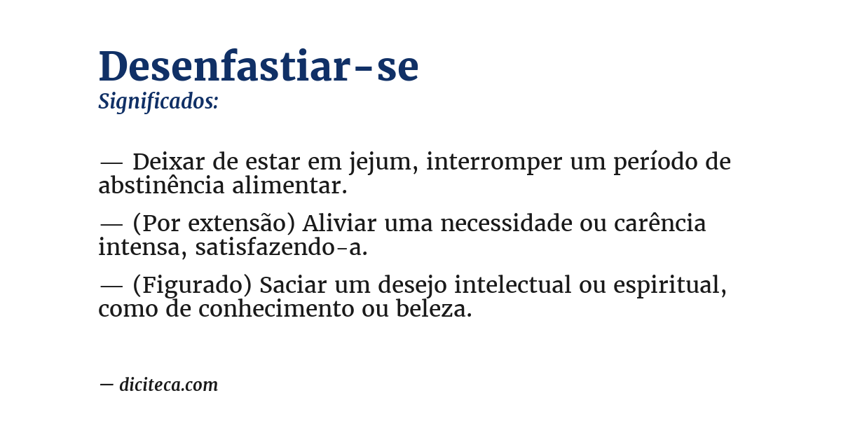 Significado de desenfastiar-se