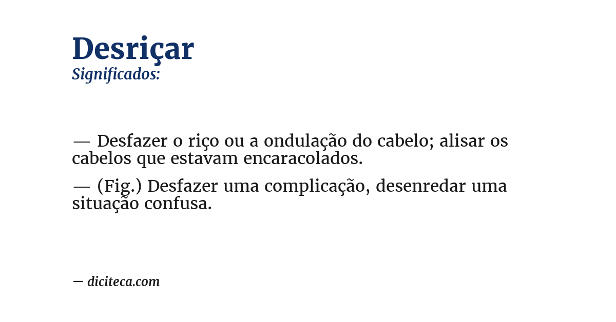 Significado de desriçar