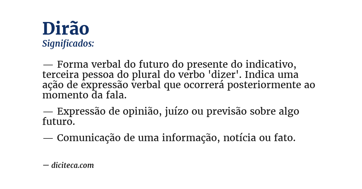 Significado de dirão