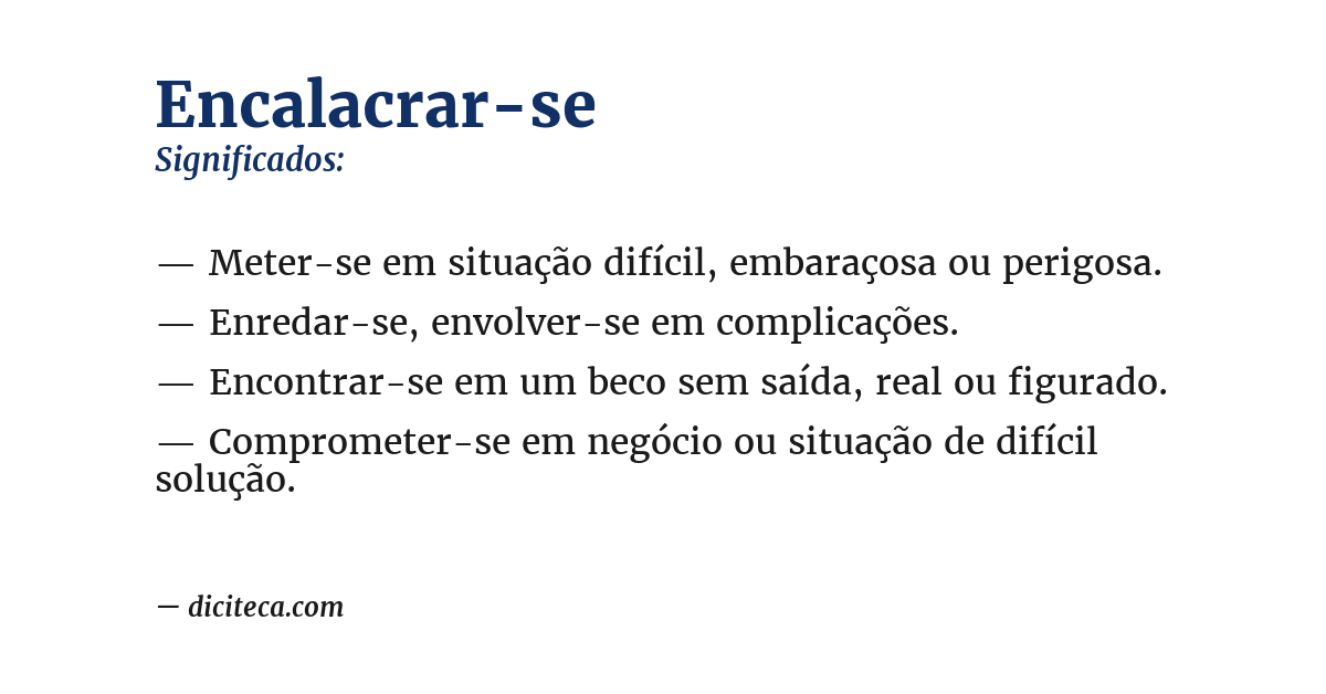 Significado de encalacrar-se