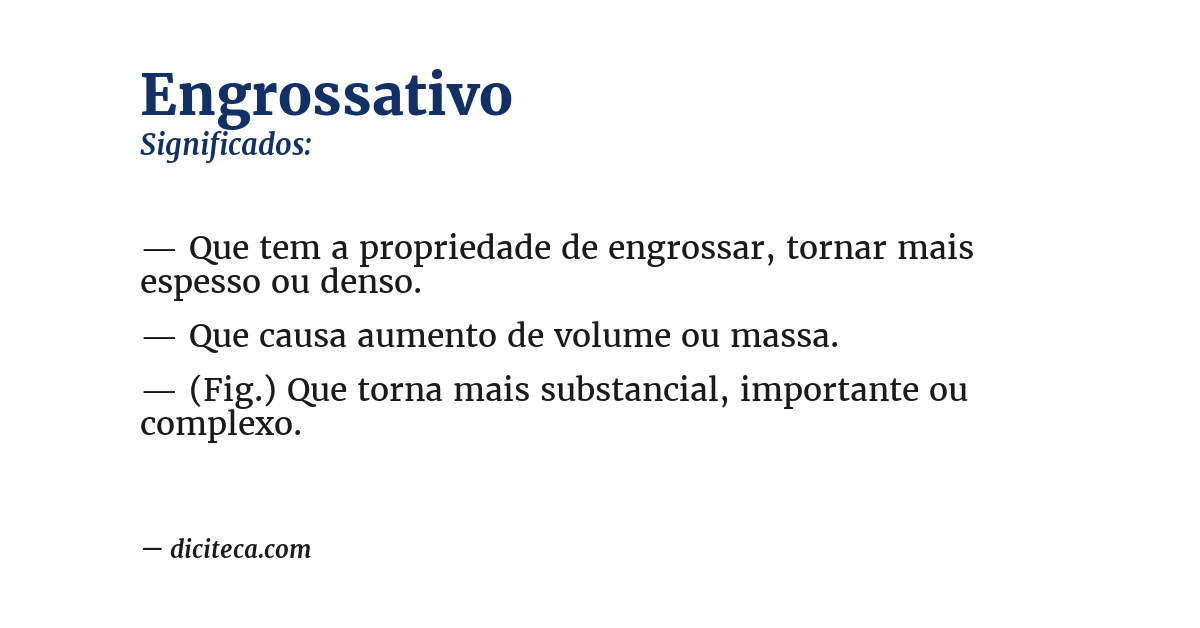 Significado de engrossativo