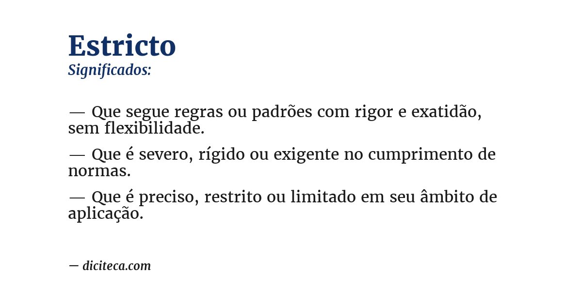 Significado de estricto