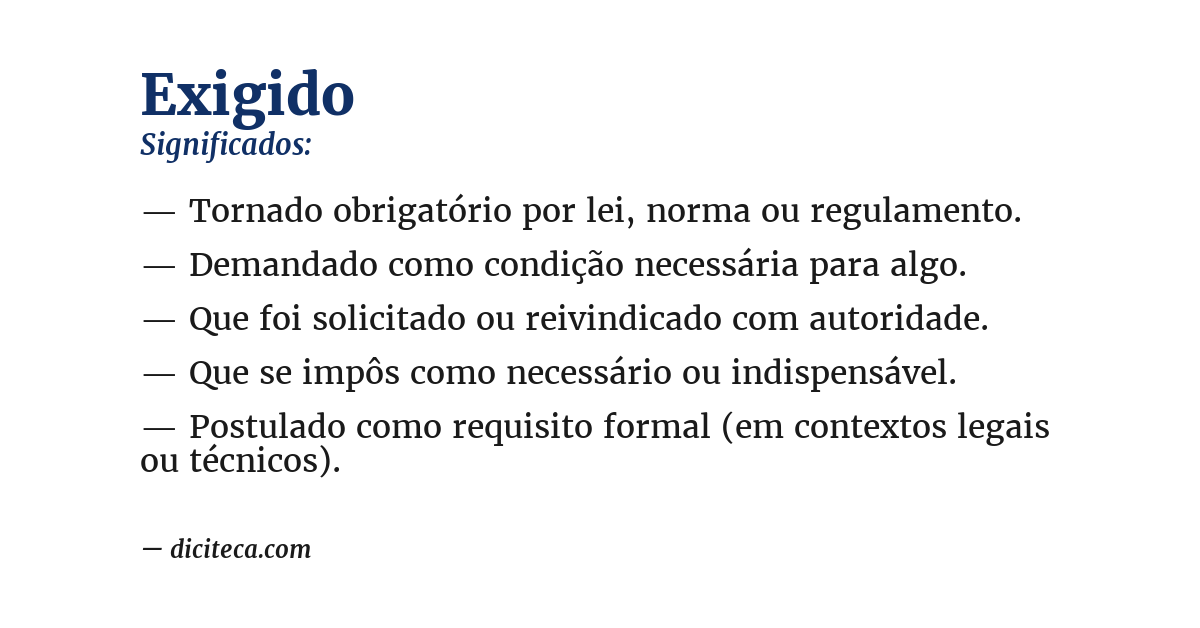 Significado de exigido