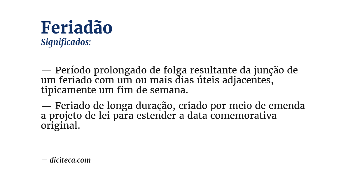 Significado de feriadão