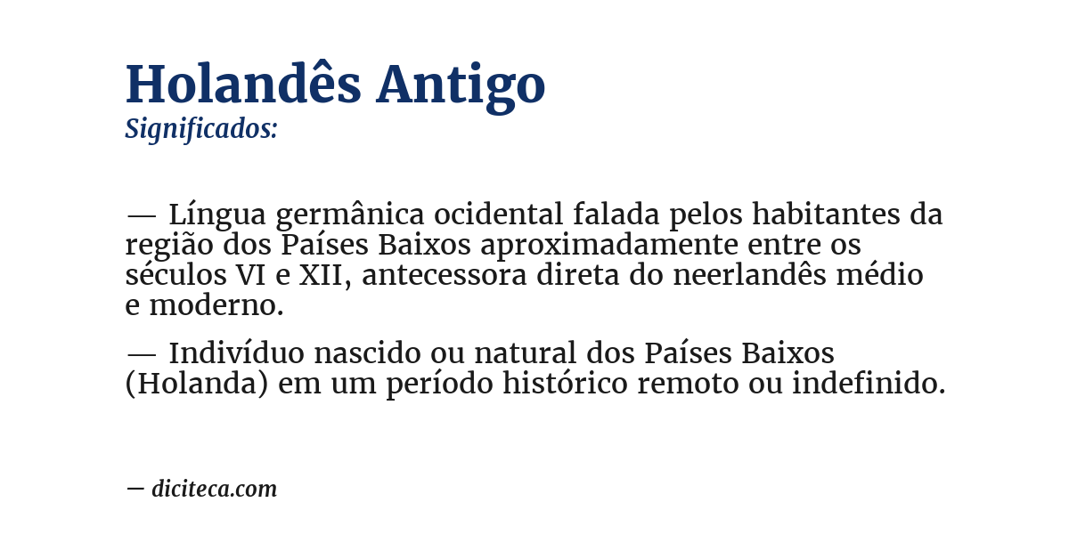 Significado de holandês antigo