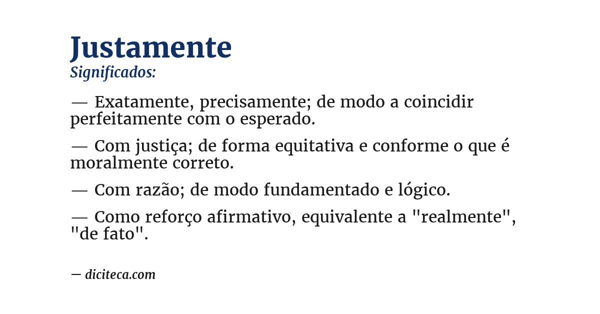 Significado de justamente