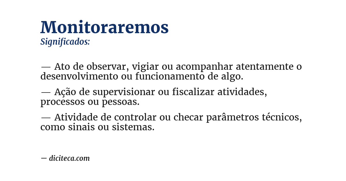 Significado de monitoraremos