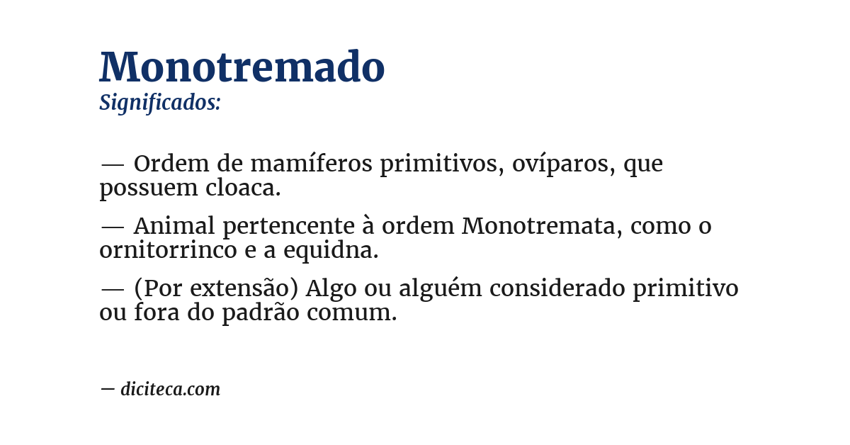 Significado de monotremado