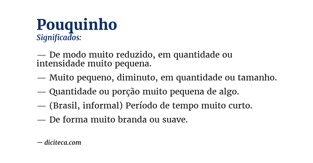Significado de pouquinho