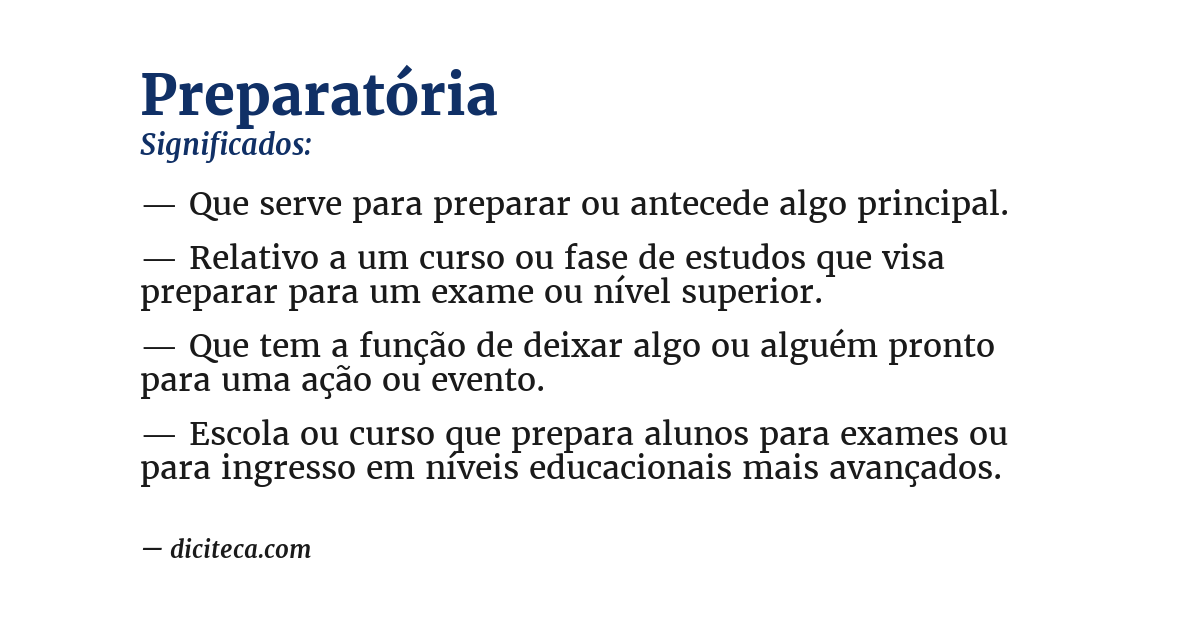 Significado de preparatória