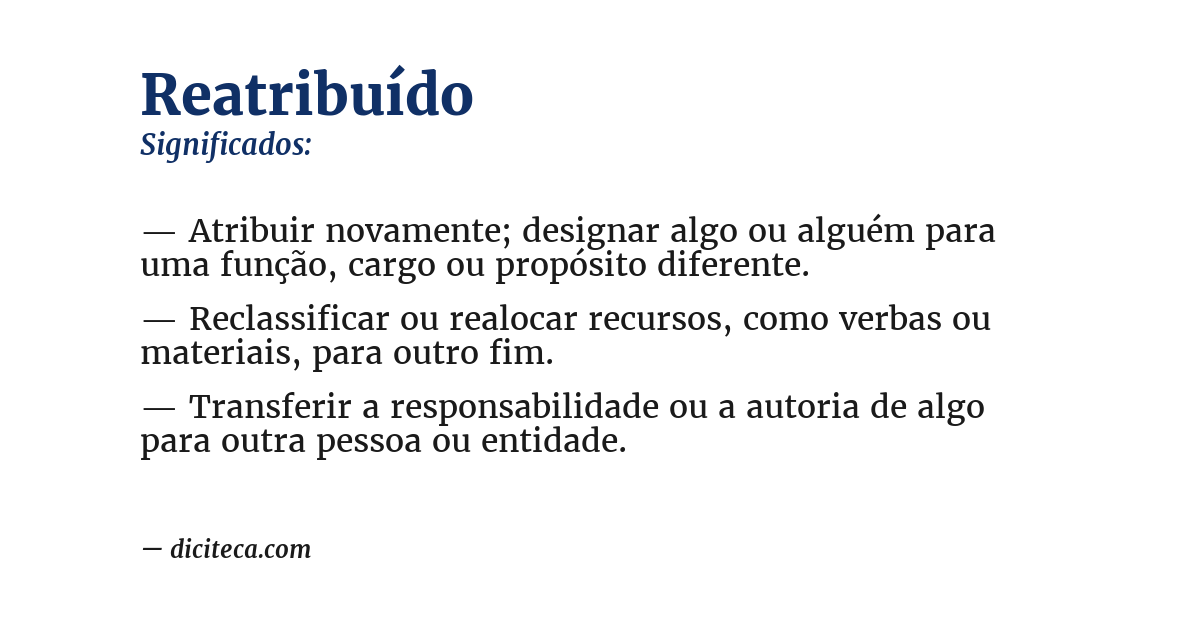 Significado de reatribuído