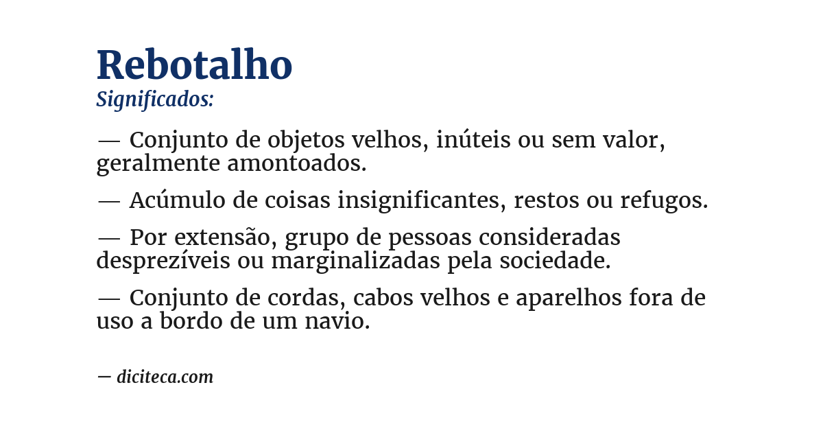 Significado de rebotalho