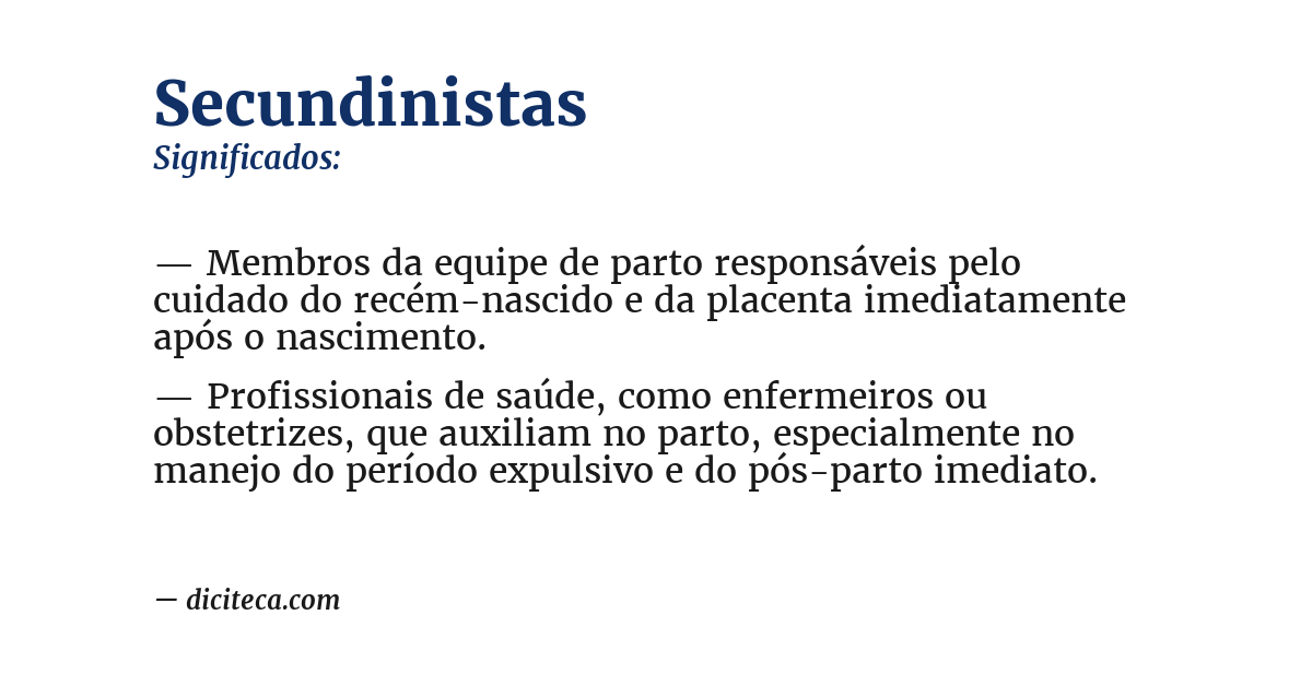 Significado de secundinistas