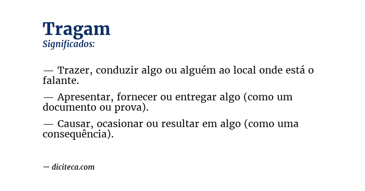 Significado de tragam