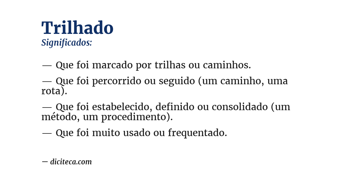 Significado de trilhado