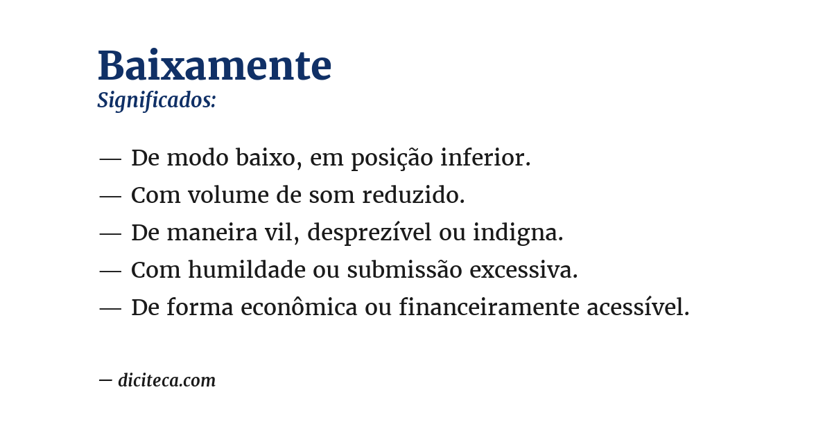 Significado de baixamente