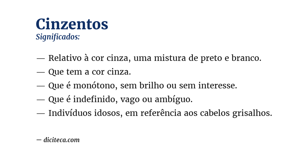 Significado de cinzentos