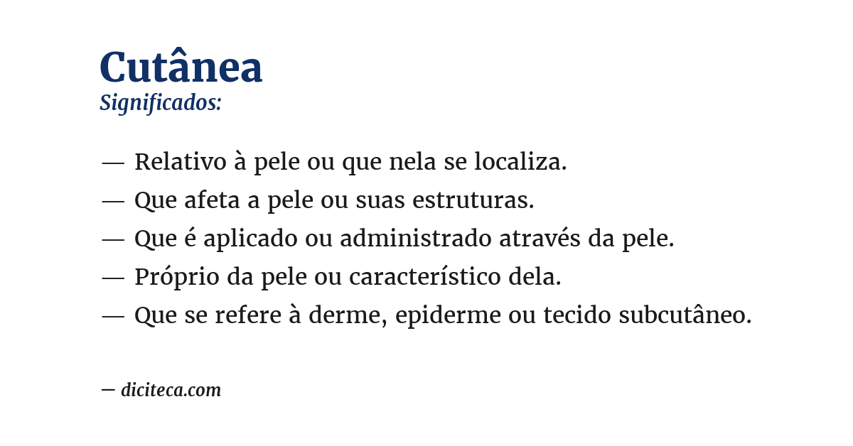 Significado de cutânea
