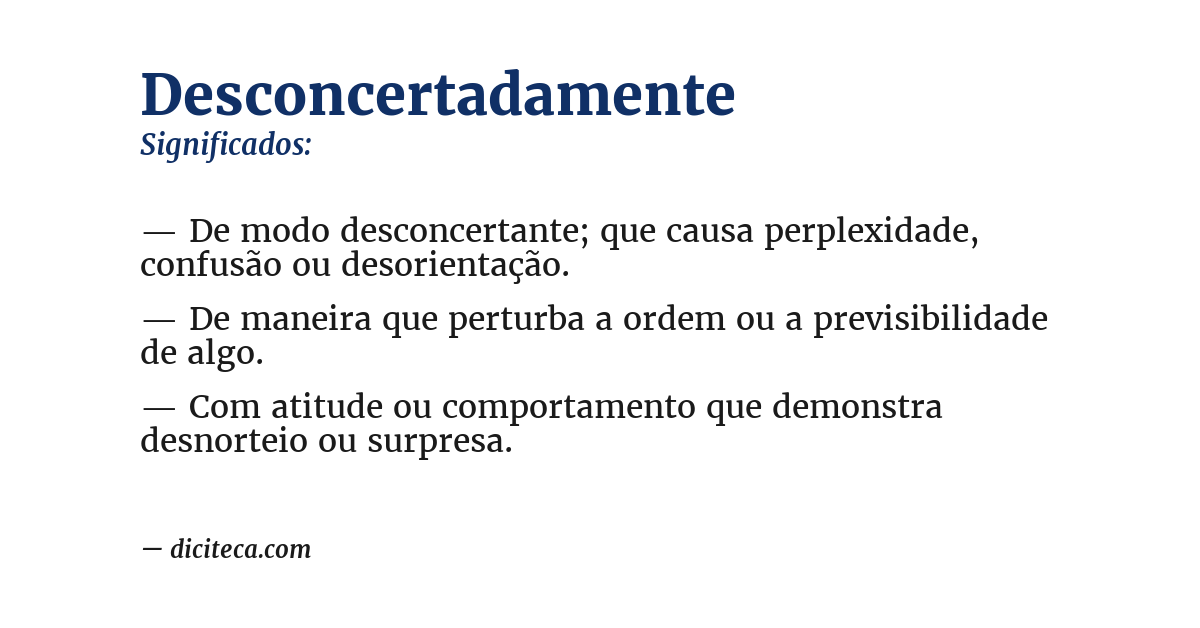 Significado de desconcertadamente