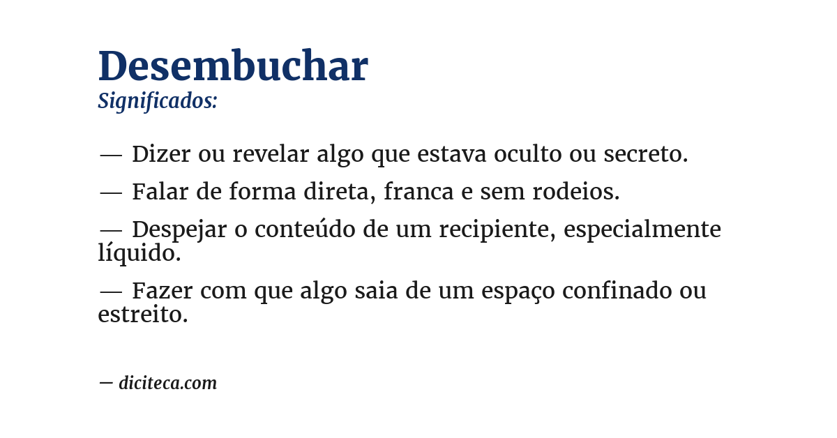 Significado de desembuchar