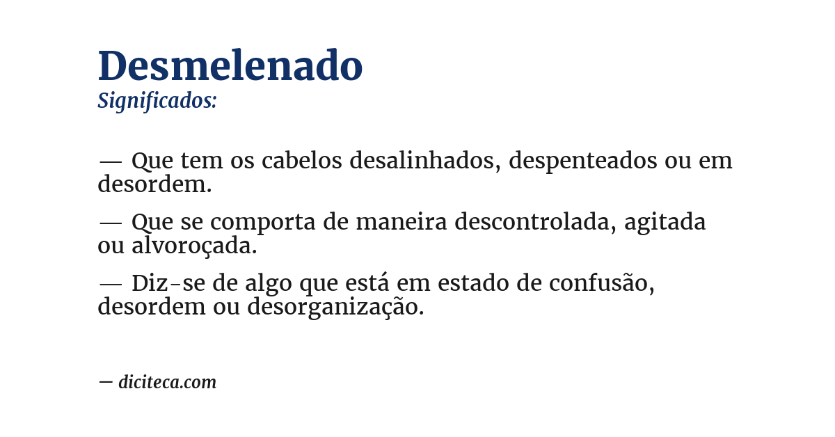 Significado de desmelenado