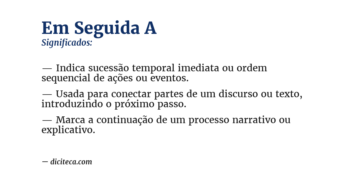 Significado de em seguida a