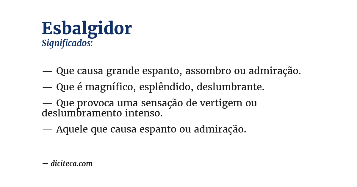 Significado de esbalgidor