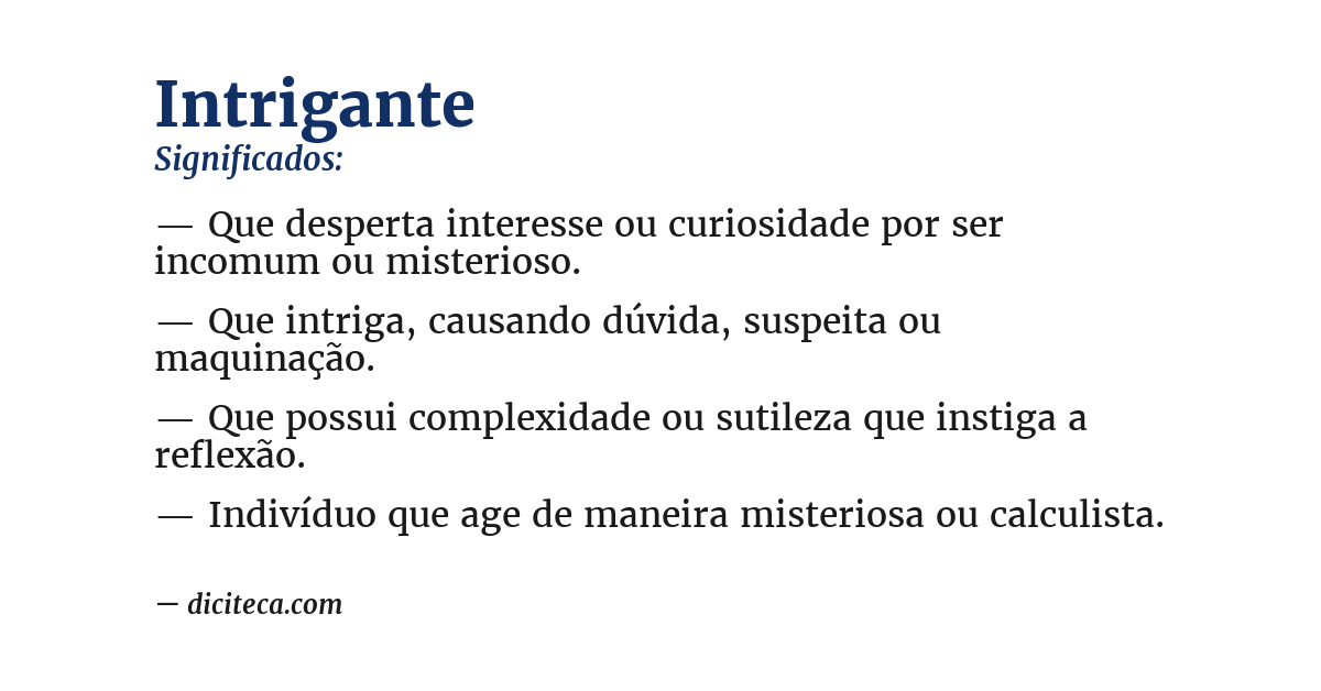 Significado de intrigante
