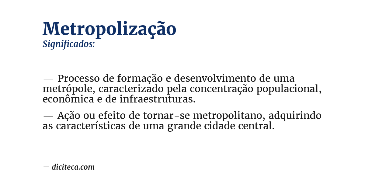Significado de metropolização