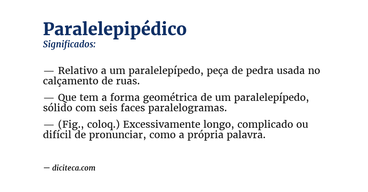 Significado de paralelepipédico