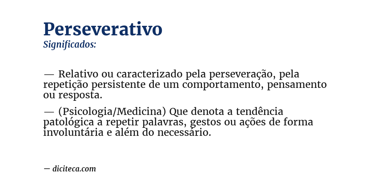 Significado de perseverativo