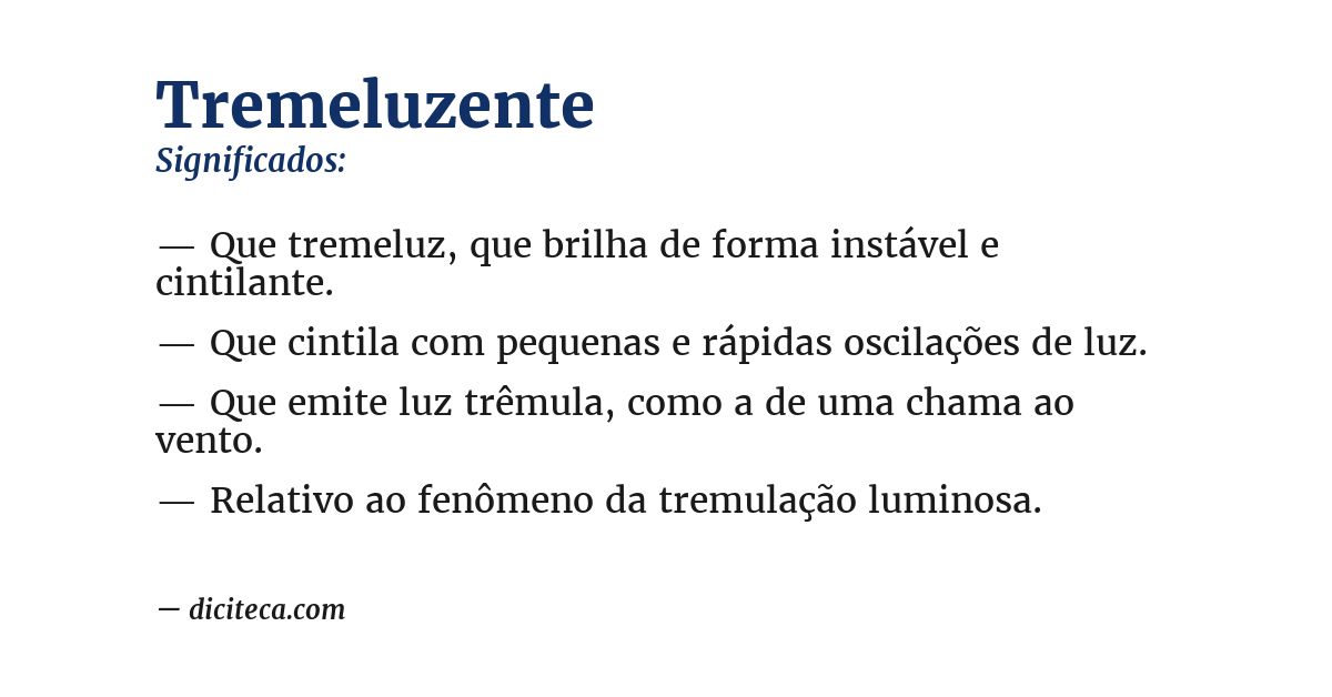 Significado de tremeluzente