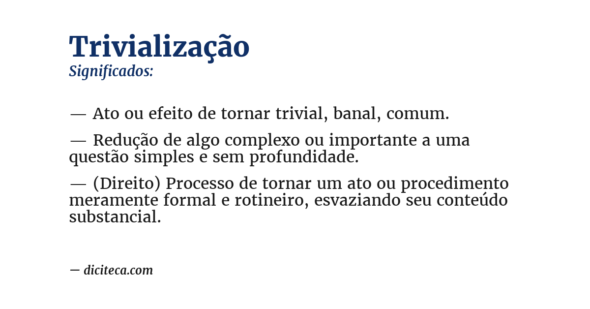 Significado de trivialização