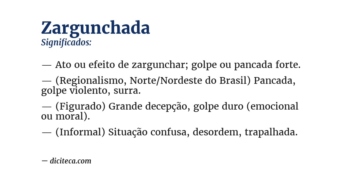 Significado de zargunchada